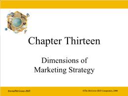 Bài giảng Economics - Chapter 13 Dimensions of Marketing Strategy