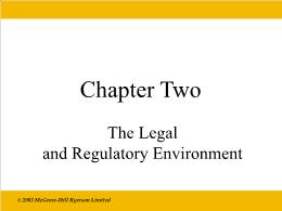 Bài giảng Economics - Chapter 2 The Legal and Regulatory Environment