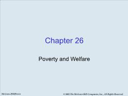 Bài giảng Economics - Chapter 26 Poverty and Welfare