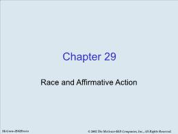 Bài giảng Economics - Chapter 29 Race and Affirmative Action