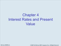 Bài giảng Economics - Chapter 4 Interest Rates and Present Value