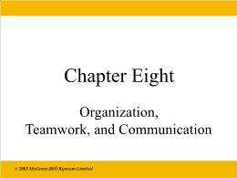 Bài giảng Economics - Chapter 8 Organization, Teamwork, and Communication