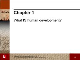 Bài giảng Human Development - Chapter 1 What is human development?