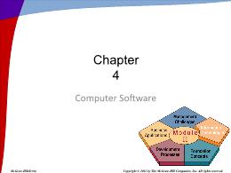 Bài giảng Information Systems in Business - Chapter 4 Computer Software