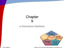 Bài giảng Information Systems in Business - Chapter 9 E-Commerce Systems