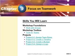 Bài giảng Introducing Desktop Publishing - Chapter 9 Focus on Teamwork