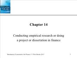 Bài giảng Introductory Econometrics for Finance - Chapter 14 Conducting empirical research or doing a project or dissertation in finance