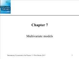 Bài giảng Introductory Econometrics for Finance - Chapter 7 Multivariate models