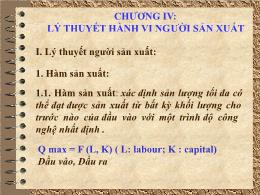 Bài giảng Kinh tế học vi mô - Chương IV: Lý thuyết hành vi người sản xuất