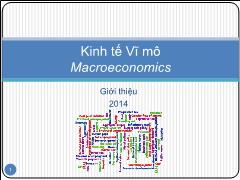 Bài giảng Kinh tế Vĩ mô - Phần giới thiệu