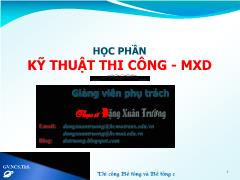 Bài giảng Kỹ thuật thi công - MXD - Phần II: Thi công BT & BTCT toàn khối