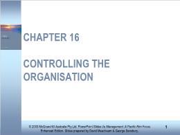 Bài giảng Management: A Pacific Rim Focus - Chapter 16 Controlling the organisation