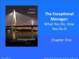 Bài giảng Management: A Practical Introduction - Chapter 1: The Exceptional Manager: What You Do, How You Do It