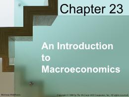 Bài giảng MicroEconomics - Chapter 023 An Introduction to Macroeconomics