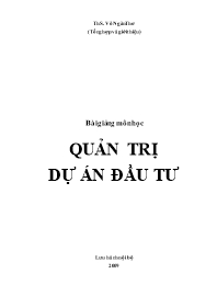 Bài giảng môn học Quản trị dự án đầu tư