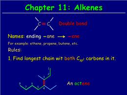 Bài giảng Organic Chemistry - Chapter 11: Alkenes