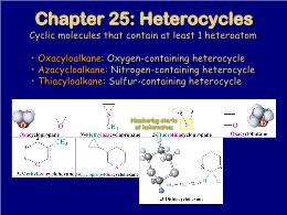 Bài giảng Organic Chemistry - Chapter 25: Heterocycles