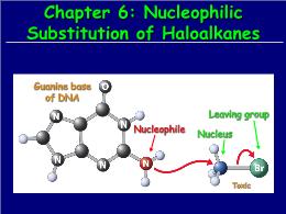 Bài giảng Organic Chemistry - Chapter 6: Nucleophilic Substitution of Haloalkanes