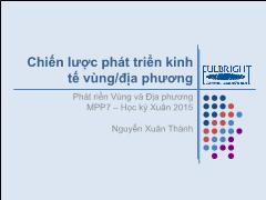 Bài giảng Phát riển Vùng và Địa phương - Chiến lược phát triển kinh tế vùng/địa phương