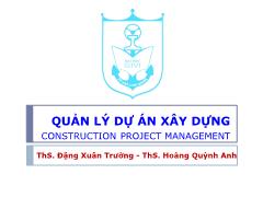 Bài giảng Quản lý dự án xây dựng - IX. Quản lý chất lượng