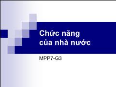 Bài giảng Quản trị nhà nước - Chức năng của nhà nước