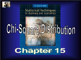 Bài giảng Statistical Techniques in Business and Economics - Chapter 15 Chi-Square Distribution