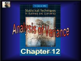 Bài giảng Statistical Techniques in Business and Economics - Chapter 12 Analysis of Variance