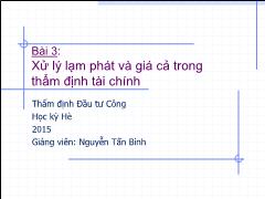 Bài giảng Thẩm định Đầu tư Công - Bài 3: Xử lý lạm phát và giá cả trong thẩm định tài chính