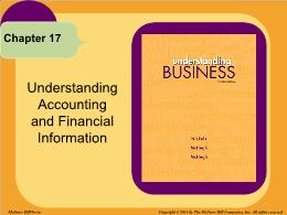 Bài giảng Understanding Business - Chapter 17 Understanding Accounting and Financial Information