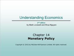 Bài giảng Understanding Economics - Chapter 14 Monetary Policy