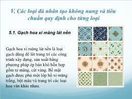 Các loại đá nhân tạo không nung và tiêu chuẩn quy định cho từng loại