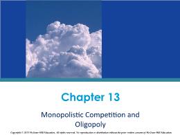 Chapter 13. Monopolistic Competition and Oligopoly