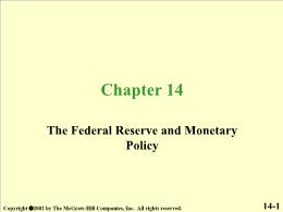 Chapter 14. The Federal Reserve and Monetary Policy