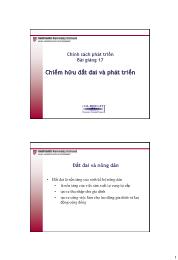 Chính sách phát triển - Bài giảng 17 Chiếm hữu đất đai và phát triển