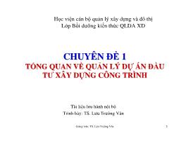 Chuyên đề Tổng quan về quản lý dự án đầu tư xây dựng công trình