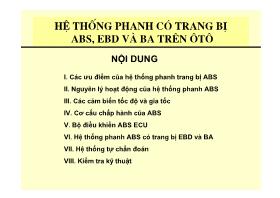 Hệ thống phanh có trang bị ABS, EBD và BA trên ôtô