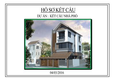 Hồ sơ kết cấu dự án: Kết cấu nhà phố