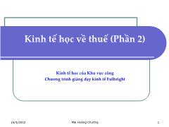 Kinh tế học khu vực công - Kinh tế học về thuế (Phần 2)