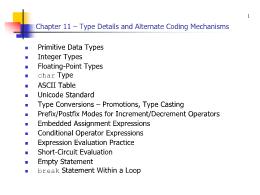 Bài giảng Chapter 11 – Type Details and Alternate Coding Mechanisms