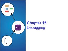 Bài giảng Chapter 15 Debugging