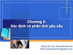 Bài giảng Công nghệ phần mềm - Chương 2: Xác định và phân tích yêu cầu