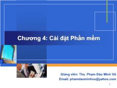 Bài giảng Công nghệ phần mềm - Chương 4: Cài đặt Phần mềm