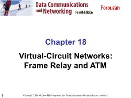 Bài giảng Data Communications and Networking - Chapter 18 Virtual-Circuit Networks: Frame Relay and ATM