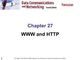 Bài giảng Data Communications and Networking - Chapter 27 WWW and HTTP