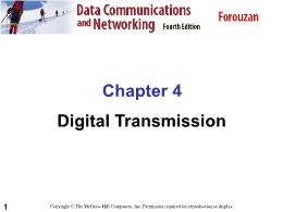 Bài giảng Data Communications and Networking - Chapter 4 Digital Transmission