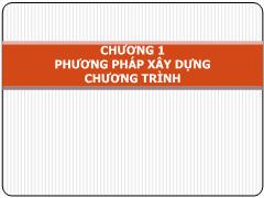 Bài giảng Lập trình C - Chương 2: Phương pháp xây dựng chương trình