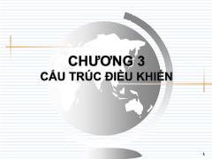 Bài giảng Lập trình C++ - Chương 3 Cấu trúc điều khiển