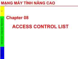 Bài giảng Mạng máy tính nâng cao - Chapter 08: Access control list