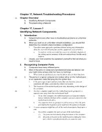 Bài giảng Network+ Certification - Chapter 17, Network Troubleshooting Procedures