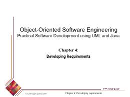 Bài giảng Object-Oriented Software Engineering Practical Software Development using UML and Java - Chapter 4: Developing Requirements